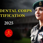 Indian Army Dental Corps Notification