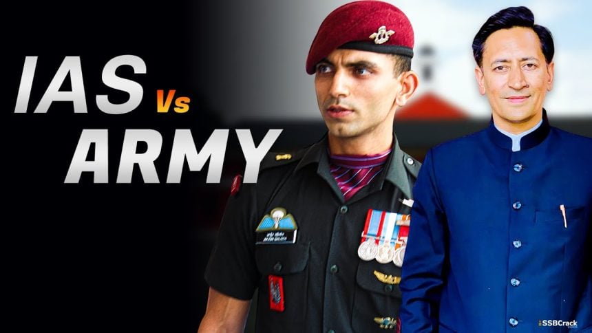 Army Officer vs IAS Officer